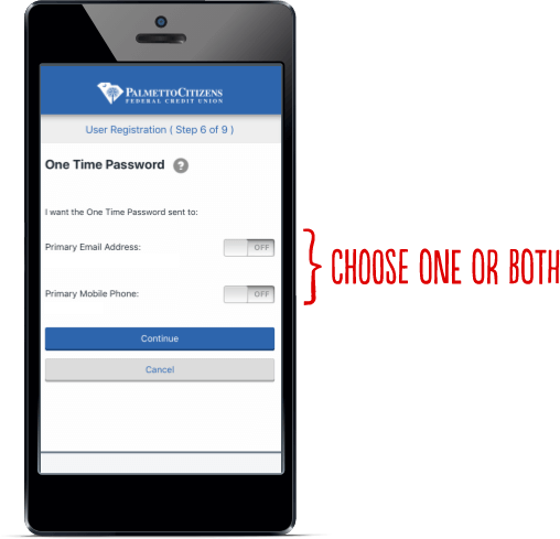 Smartphone displaying OTP choice for email or phone, with 'Choose one or both' prompt.